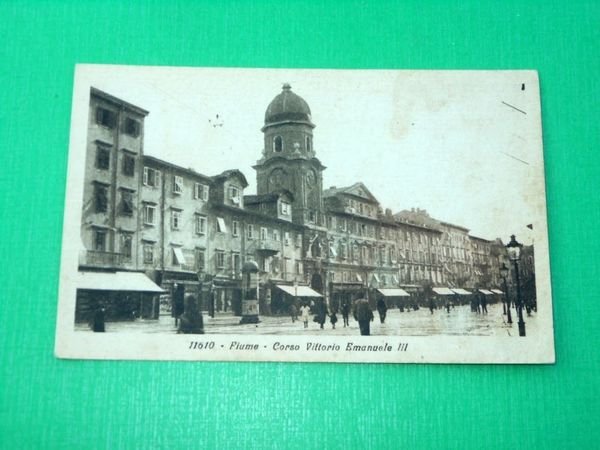 Cartolina Fiume - Corso Vittorio Emanuele III 1928.