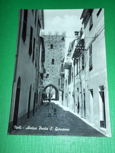 Cartolina Noli - Antica Porta S. Giovanni 1962.