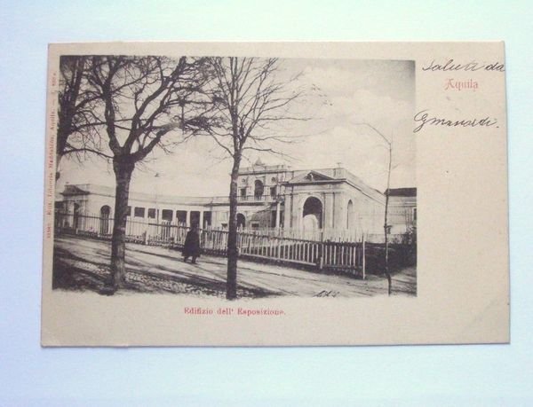 Cartolina L'Aquila - Edificio dell' Esposizione 1901.