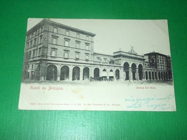 Cartolina Saluti da Bologna - Arena del Sole 1900.