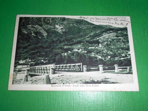 Cartolina Quassolo d' Ivrea - Ponte sulla Dora Baltea 1924.