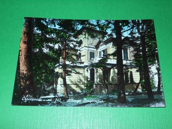 Cartolina Crocefieschi - Albergo Borgonuovo 1968.