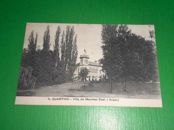Cartolina Il Quartino - Villa dei Marchesi Scatti ( Acqui …