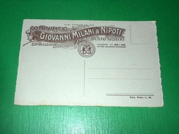 Cartolina Busto Arsizio - Cotonificio Giovanni Milani & Nipoti - …