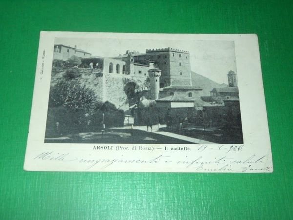 Cartolina Arsoli ( Roma ) - Il Castello 1903.