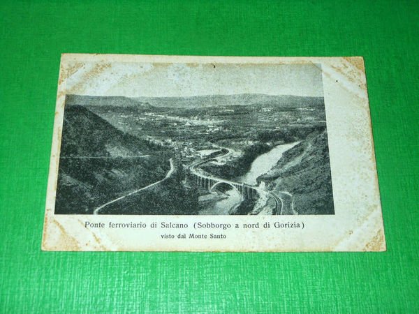 Cartolina Ponte ferroviario di Salcano ( Sobborgo a nord di …