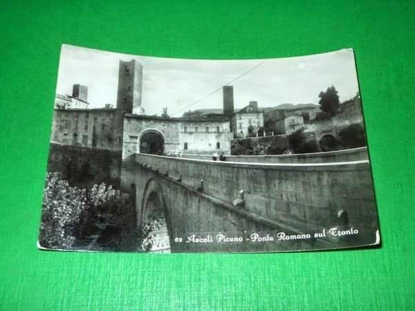 Cartolina Ascoli Piceno - Ponte Romano sul Tronto 1953.