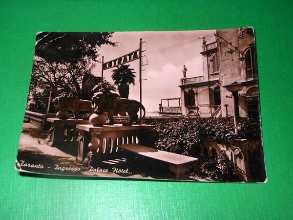 Cartolina Taranto - Ingresso Palace Hotel 1954.
