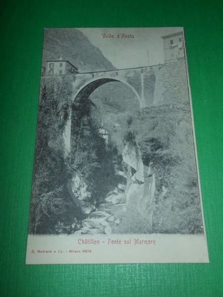 Cartolina Valle d' Aosta - Chatillon - Ponte sul Marmore …