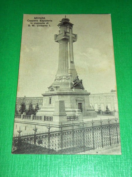Cartolina Monza - Cappella Espiatoria in memoria di S. M. …