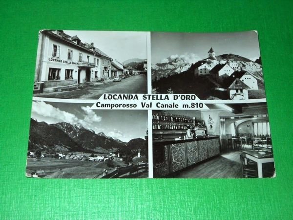 Cartolina Camporosso Val Canale - Locanda Stella d' Oro 1955 …