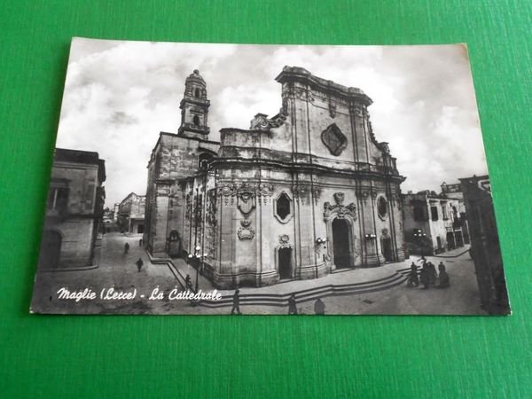 Cartolina Maglie ( Lecce ) - La Cattedrale 1958.