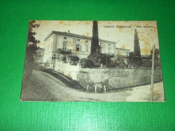 Cartolina Casorzo Monferrato - Villa Varvelli 1922.