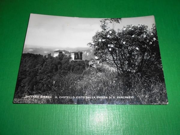 Cartolina Silvano d' Orba - Il Castello visto dalla Chiesa …