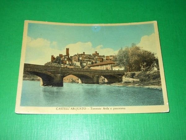 Cartolina Castell'Arquato ( Piacenza ) - Torrente Arda e panorama …