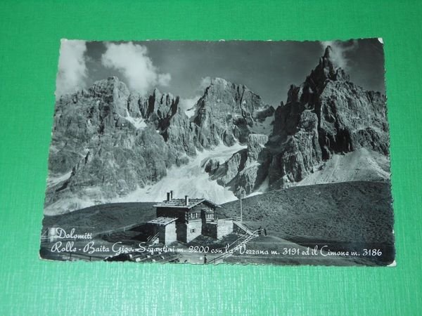 Cartolina Dolomiti - Rolle - Baita Segantini con la Vezzana …