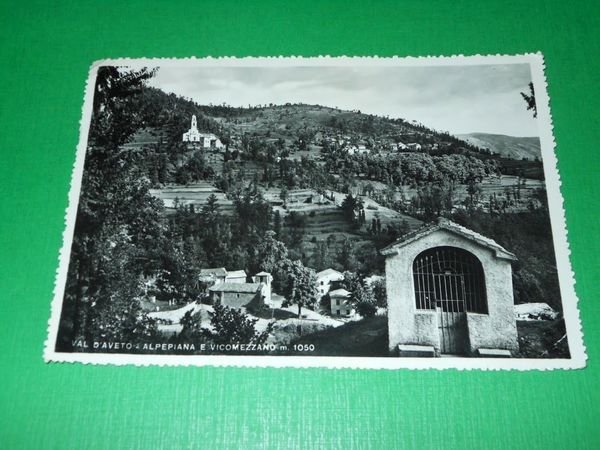 Cartolina Val d' Aveto - Alpepiana e Vicomezzano 1955.