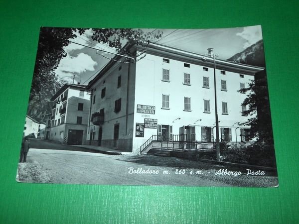Cartolina Bolladore ( Sondrio ) - Albergo Posta 1954.