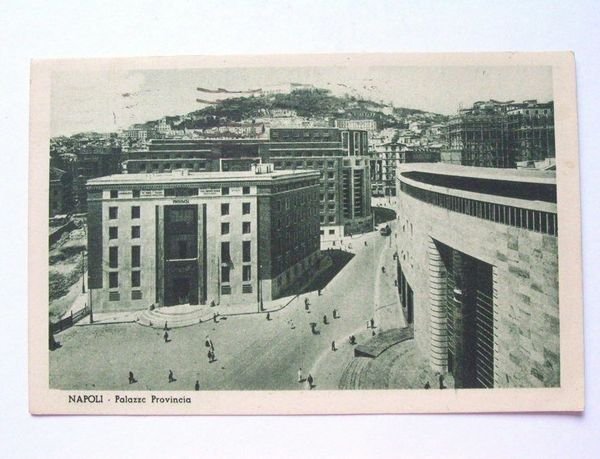Cartolina Napoli - Palazzo Provincia 1939.