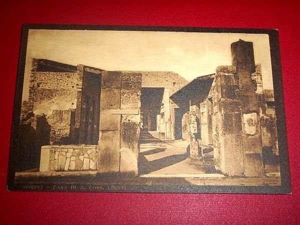Cartolina Pompei - Casa di A. Coss. Libani 1910 ca.
