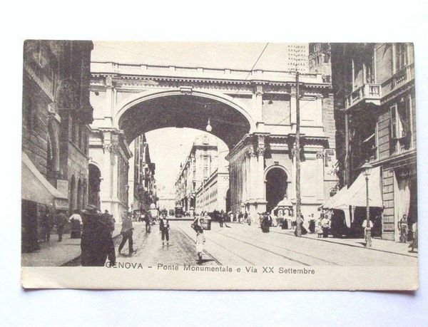 Cartolina Genova - Ponte in Via XX Settembre 1920 ca.