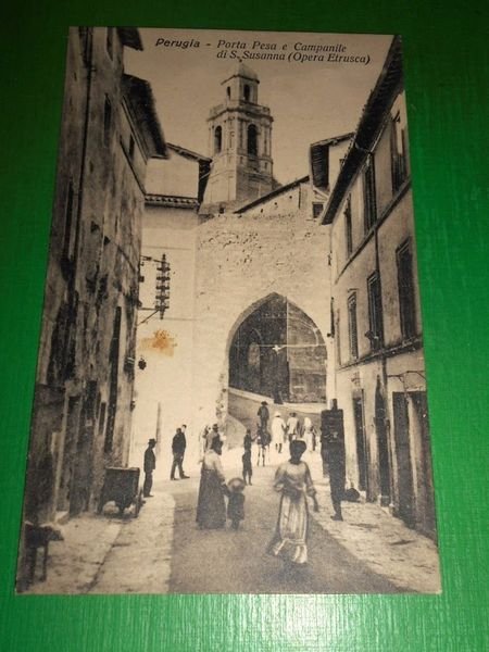 Cartolina Perugia - Porta Pesa e Campanile di S. Susanna …