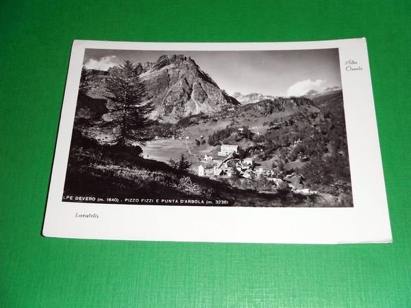 Cartolina Alta Ossola - Alpe Devero - Pizzo Fizzi e …
