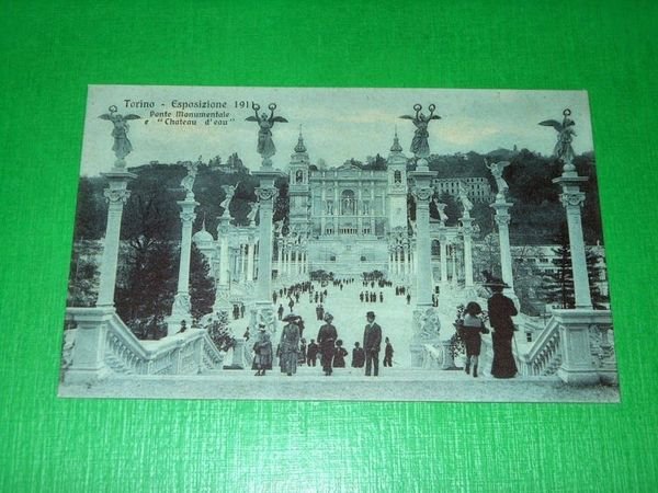 Cartolina Torino - Esposizione 1911 - Ponte Monumentale e Chateau …