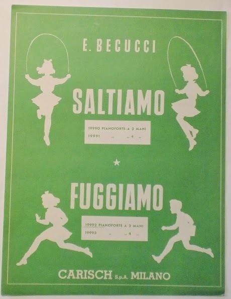Spartiti - Saltiamo - Fuggiamo - E. Becucci - Pianoforte …