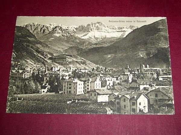 Cartolina Bolzano - Gries verso le Dolomiti 1930 ca