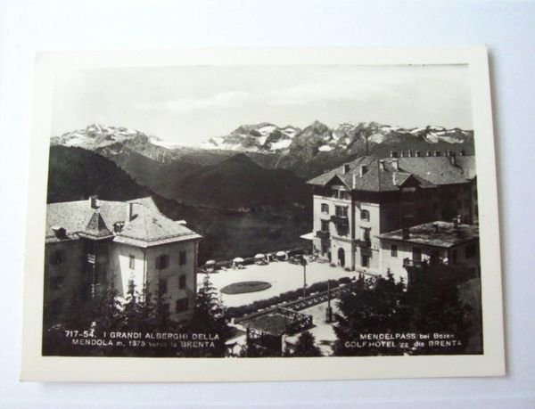 Cartolina Passo Mendola - Grandi Alberghi 1940 ca