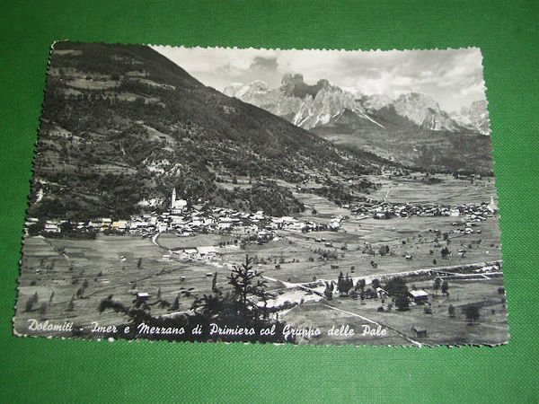 Cartolina Dolomiti - Imer e Mezzano di Primiero col Gruppo …