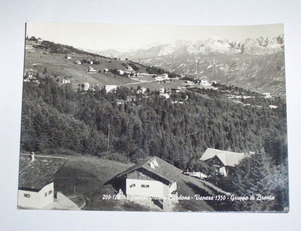 Cartolina Monte Bondese ( Trento ) - Vaneze 1960 ca
