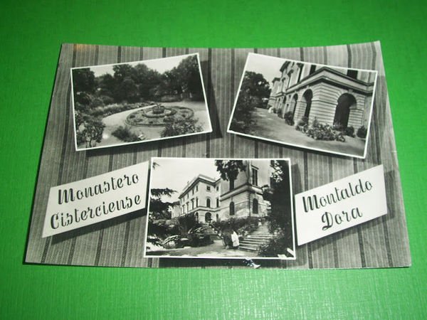 Cartolina Montaldo Dora - Monastero Cisterciense 1964