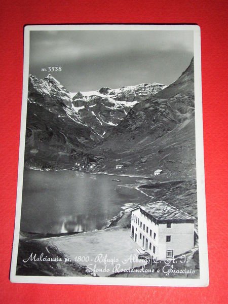 Cartolina Malciausia - Rifugio Albergo CAI 1952