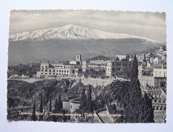 Cartolina Taormina - Hotel S. Domenico e l' Etna 1953