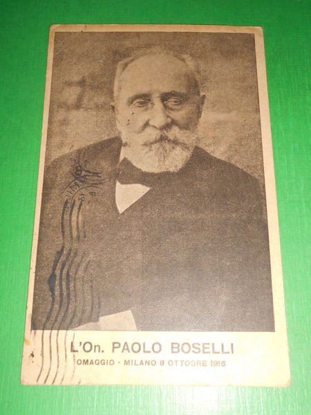 Cartolina Storia Politica - L' Onorevole Paolo Boselli - Milano …
