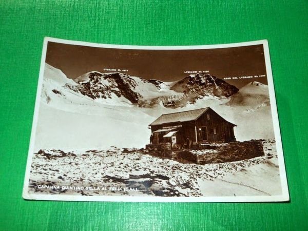 Cartolina Capanna Quintino Sella al Felik 1935 ca