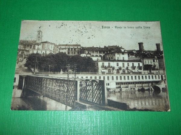 Cartolina Ivrea - Ponte in ferro sulla Dora 1923