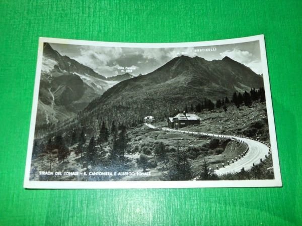 Cartolina Strada del Tonale - R. Cantoniera e Albergo Tonale … | Immagine principale