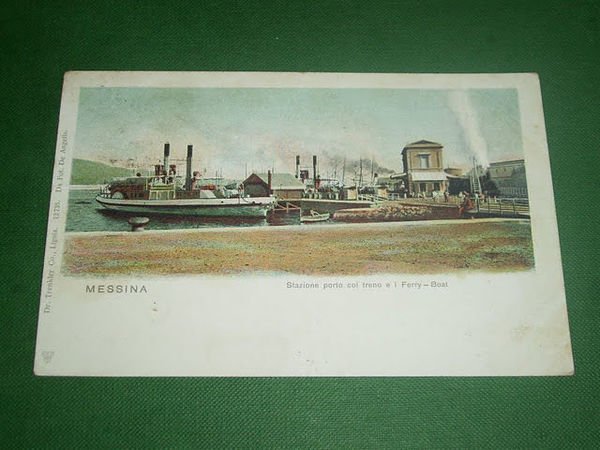 Cartolina Messina - Stazione porto col Treno e i Ferry-Boat …