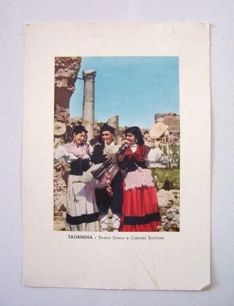 Cartolina Taormina - Teatro Greco e costumi 1954