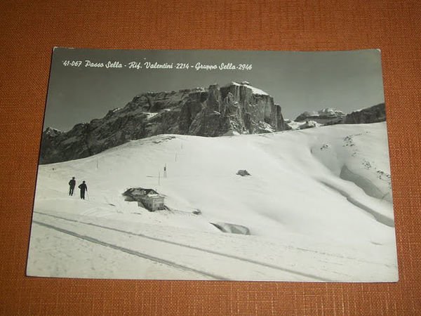 Cartolina Passo Sella - Rifugio Valentini - Gruppo Sella 1958