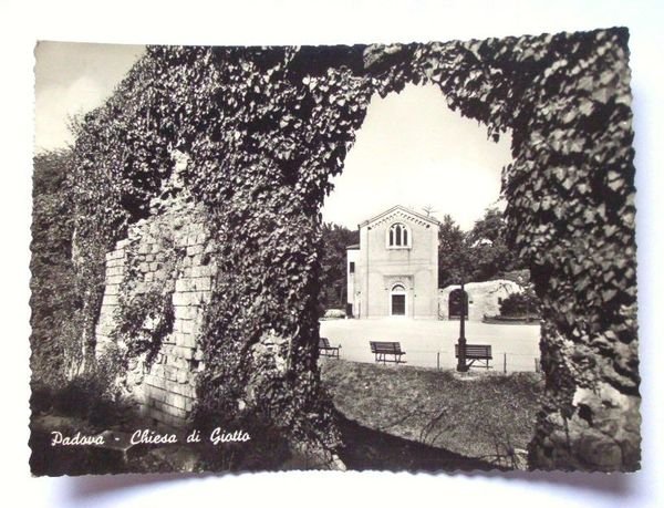 Cartolina Padova - Chiesa di Giotto 1956