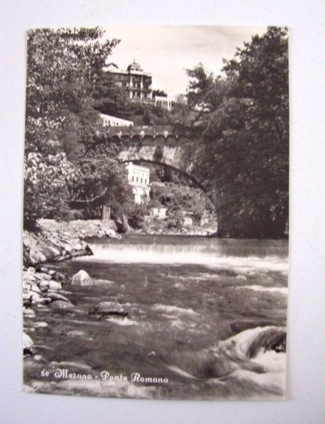 Cartolina Merano ( Bolzano ) - Ponte Romano 1957