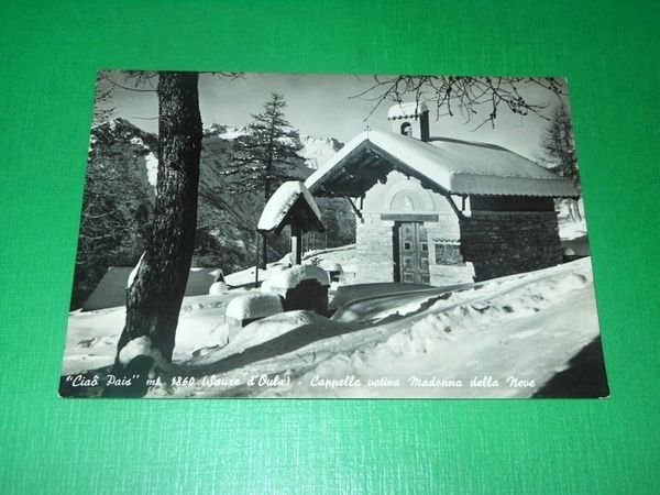 Cartolina Ciao Pais ( Sauze d'Oulx ) - Cappella votiva …