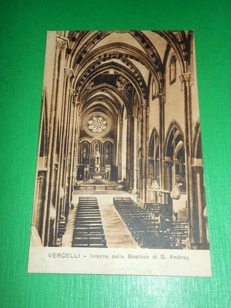 Cartolina Vercelli - Interno della Basilica di S. Andrea 1927