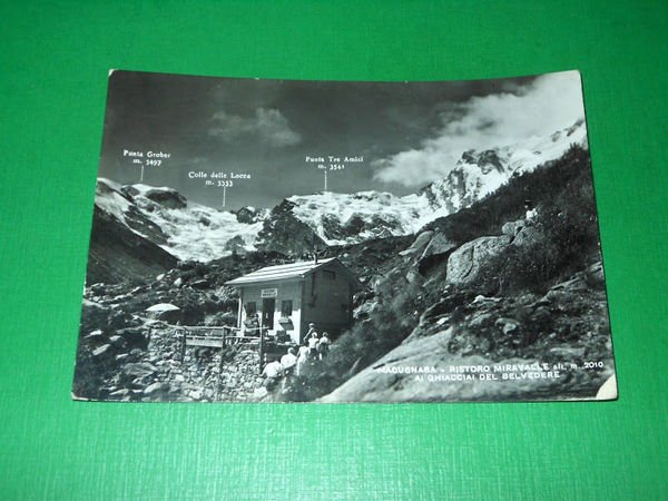 Cartolina Macugnaga - Ristoro Miravalle ai Ghiacciai del Belvedere 1954