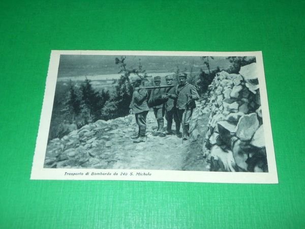 Cartolina Militaria WWI - Trasporto di Bombarda da 240 S. …