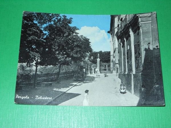 Cartolina Pergola - Belvedere 1955
